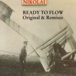 Nikolai: Ready To Flow (Steve Baltes Mix)
