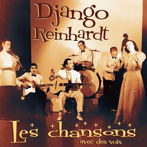 Various Artists: Chansons (avec des voix) accompagne par Django Reinhardt