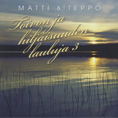 Matti ja Teppo: Laulumme yhteinen