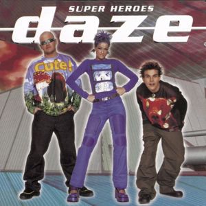 Daze: Super Heroes