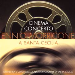 Ennio Morricone, Coro dell'Accademia Nazionale di Sante Cecilia, Orchestra dell'Accademia Nazionale di Santa Cecilia, Gemma Bertagnolli, Rocco Zifarelli, Nanni Civitenga, Gilda Buttà: The Ecstasy of Gold (From "The Good, the Bad and the Ugly")
