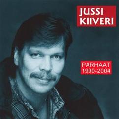 Jussi Kiiveri: Rakastuin sinuun liian helposti