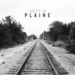 Austin Plaine: Wait
