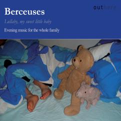 Various Artists: Berceuses: evening music for the whole family