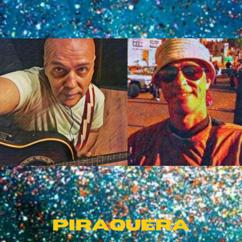 Rubinho de Ávilla, Chico Coelho: Piraquera - Night Fishing (Live)