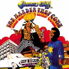 Jimmy Cliff: The Harder They Come
