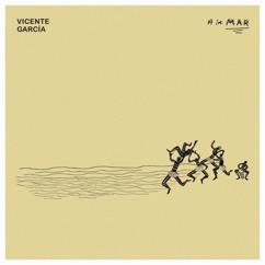Vicente Garcia: Te Soñé (Bonus Track)