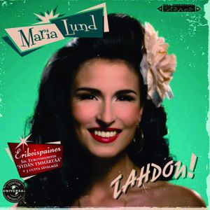 Maria Lund: Tahdon erikoispainos