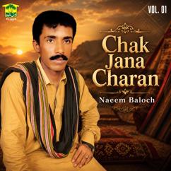 Naeem Baloch: Kudaya Mana Bar Madenaya