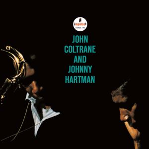 John Coltrane: John Coltrane And Johnny Hartman