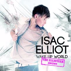 Isac Elliot: Can't Give Up On Love