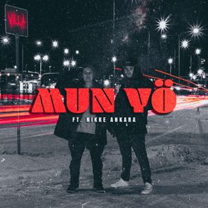 Villa: Mun yö (feat. Nikke Ankara)