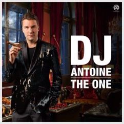 DJ Antoine: The One (Extended Instrumental Mix)