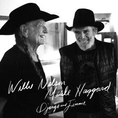 Willie Nelson & Merle Haggard: Unfair Weather Friend