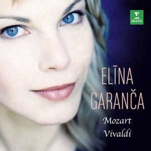 Elīna Garanča: Elina Garanca sings Mozart & Vivaldi