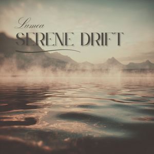 Lumea: Serene Drift
