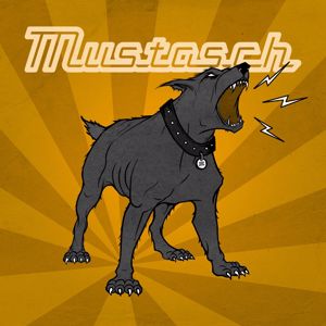 Mustasch: Hound from Hell