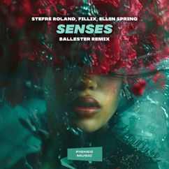 Stefre Roland: Senses(Ballester Remix)