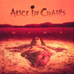 Alice In Chains: Dirt (2022 Remaster)