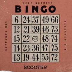 Scooter: I Keep Hearing Bingo