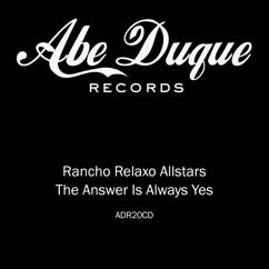 Rancho Relaxo Allstars: Beats On Quaaludes