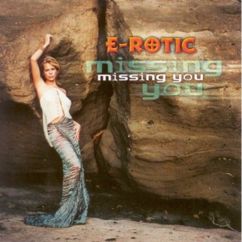 E-rotic: Missing You (Extended Version)