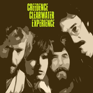 Creedence Clearwater Revival Experience: The Best of Clearwater Revival Experience