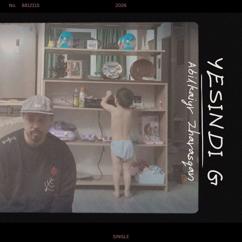 Abilkaiyr Zharasqan: Yesindi G