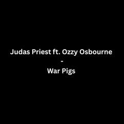 Judas Priest & Ozzy Osbourne: War Pigs (Charity Version)