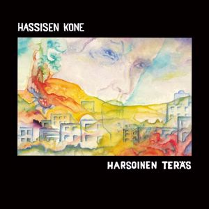 Hassisen Kone: Harsoinen Teräs