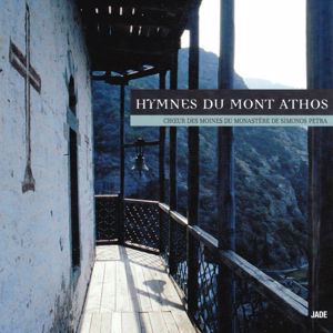 Choeur des moines du monastère de Simonos Petra: Hymnes du mont Athos