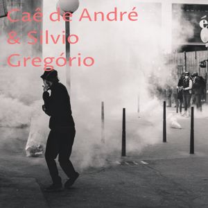 Caê de André & Silvio Gregório: Compositores Silvio Gregorio & Caê de André 01 a 12