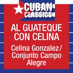 Celina González: Mi guateque campesino