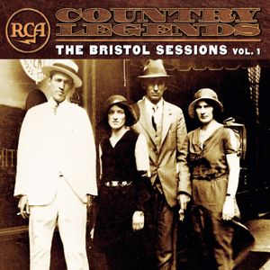 Various Artists: RCA Country Legends: The Bristol Sessions, Vol. 1