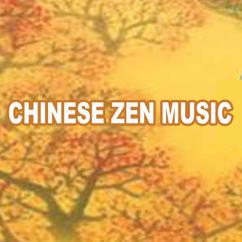 Chinese Zen Music: Liu Yang River