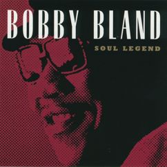 Bobby "Blue" Bland: I'm Not Ashamed (Single Version)