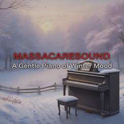 MASSACARESOUND: A Gentle Piano of Winter Mood