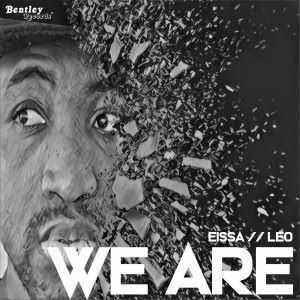 Eissa // Leo: We Are
