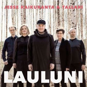 Jesse Kaikuranta & Tallari: Lauluni