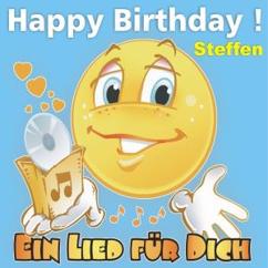 Ein Lied für Dich: Happy Birthday ! Das rheinische Geburtstagslied für Steffen