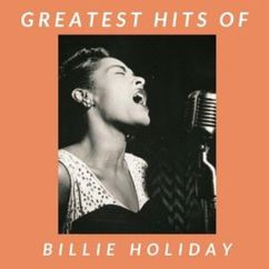 Billie Holiday: Lover Come Back to Me
