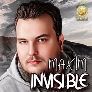 Max!m: Invisible(Radio Edit)