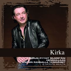 Kirka: Kaksin rannalla yksinäiset