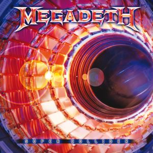 Megadeth: Super Collider