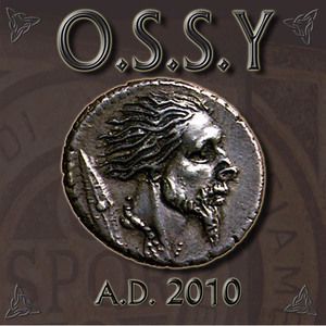 O.S.S.Y: A.D. 2010