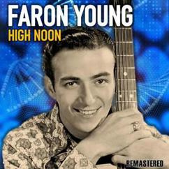 Faron Young: A Moment Isn't Very Long (Remastered)
