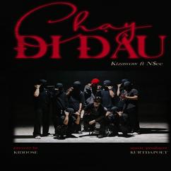 Kizawow & N$ee: Chạy Đi Đâu