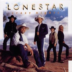 Lonestar: You Walked In