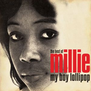 Millie: My Boy Lollipop: The Best Of Millie Small