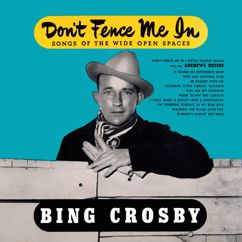 Bing Crosby: Be Honest with Me
